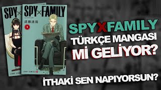 SpyXFamily mi geliyor İthaki'nin paylaşımlarını yorumluyorum
