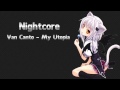 Nightcore - My Utopia 
