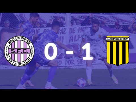 SACACHISPAS 0 vs. ALMIRANTE BROWN 1 • Primera Nacional