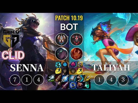 GEN Clid Senna vs Taliyah Bot - KR Patch 10.19