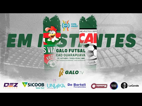 Galo Futsal x CAD Guarapuava- Quartas de final Copa União 2024