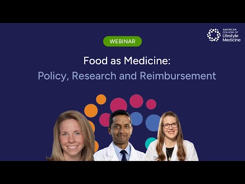 Food As Medicine: Policy, Research, and Reimbursement