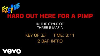 Three 6 Mafia - Hard Out Here For A Pimp (Karaoke)