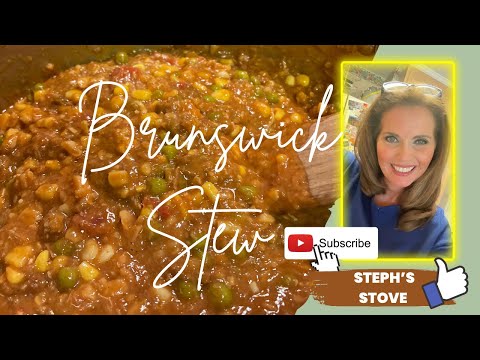 Brunswick Stew - Delicious & Simple Recipe - Steph’s Stove