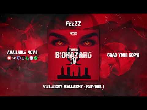 25. FEEZZ - Vielleicht Vielleicht (Rework)