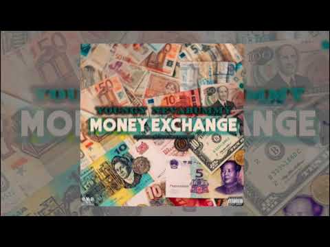 Youngy NevaBummy - Money Exchange (Prod.By Tuff Chin Records)