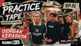 Download lagu Buckskin Bugle - Dengan Kerasnya | The Practice Tape 2026 mp3