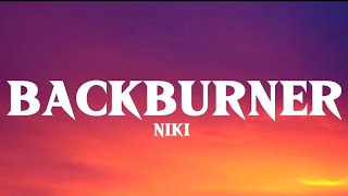 Download lagu NIKI - Backburner ( lyrics video  )  mp3