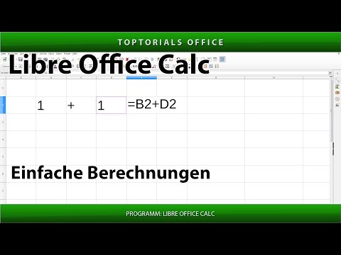 EINFACHE BERECHNUNGEN / GRUNDLAGEN für Anfänger (LibreOffice Calc)