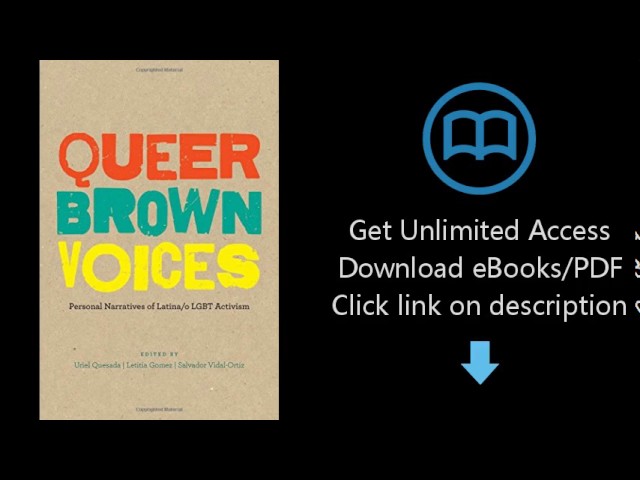 Vídeo relacionado con Queer Brown Voices: Personal Narratives of Latina/o LGBT Activism (English Edition)