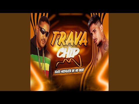 Trava Chip