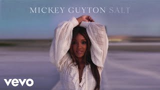 Mickey Guyton Salt