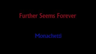 Further Seems Forever - Monachetti