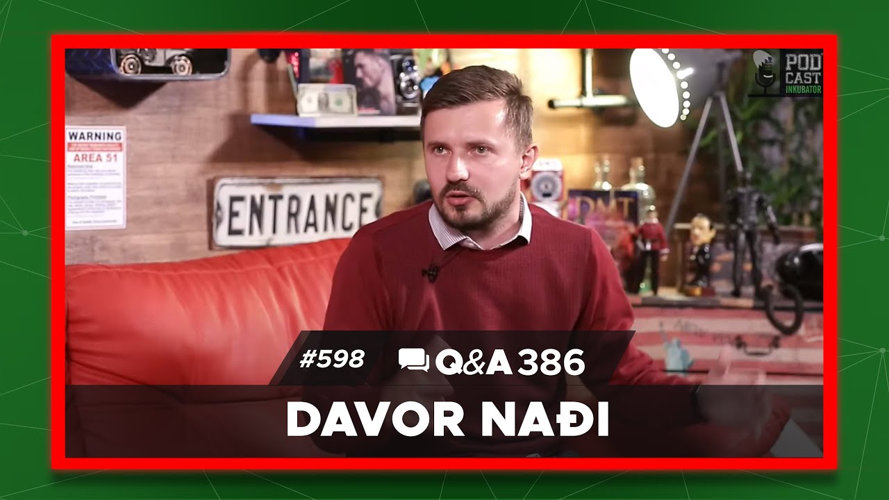 Podcast Inkubator #598 Q&A 386 - Davor Nađi