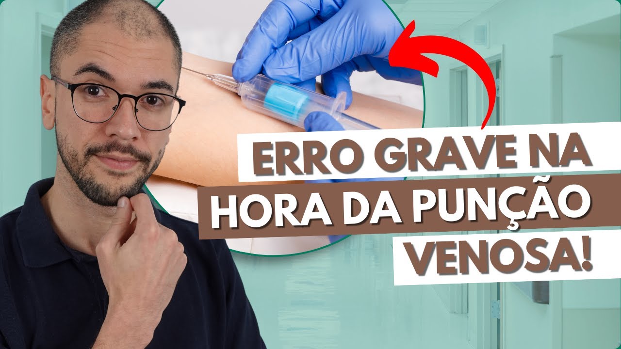 4 coisas que você PRECISA SABER sobre PUNÇÃO VENOSA