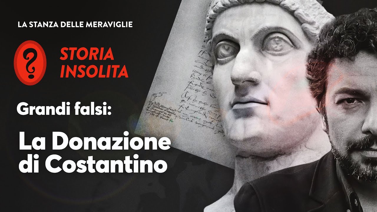 Grandi falsi: la Donazione di Costantino