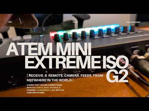 Demo: an ATEM Mini Extreme ISO G2 fed by an iPhone, NDI cameras, Dante and MADI audio, and a Thunderbolt capture chain