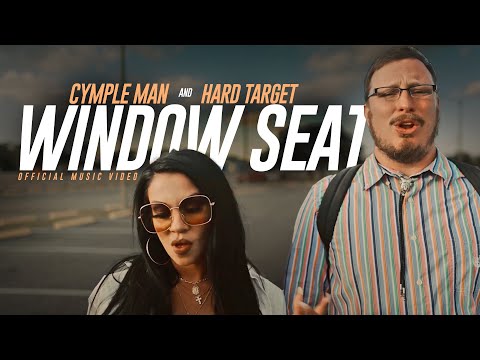 Hard Target x Cymple Man - Window Seat (Official Music Video)