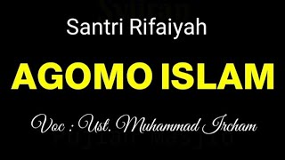 Download lagu SANTRI RIFA'IYAH ' AGOMO ISLAM ' mp3