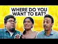 Where Do You Want To Eat? | Jordindian | Niharika NM