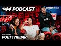 +44 Podcast with Sideman & Zeze Millz | Ep 18 POET FROM VIBBAR | Amazon Music