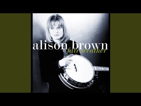 Fair Weather - Alison Brown