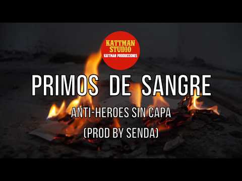 LARGO + KANELO + KATTMAN (PRIMOS DE SANGRE) - Anti-heroes sin capa (Prod by Senda) Videoclip