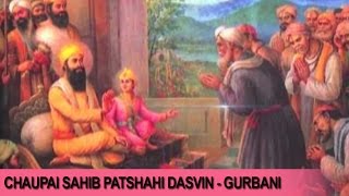 Chaupai Sahib Patshahi Dasvin | Gurbani | Daler Mehndi | Devotional Song