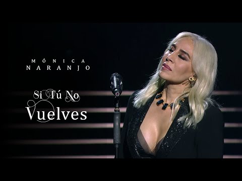 Mónica Naranjo | Si Tú No Vuelves (En Directo) 4 Mayo 2023 #CoverNight #MiguelBosé