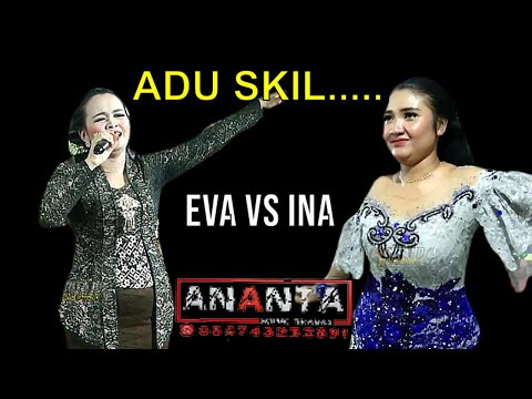 Adu Skil EVA Vs INA - GARWANE WONG LIYO.....