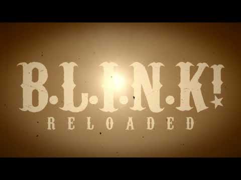 B.L.I.N.K! Reloaded