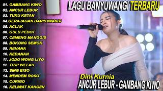 Download lagu GAMBANG KIWO, ANCUR LEBUR, TUKU KETAN - FULL ALBUM KOPLO OSING BANYUWANGI VIRAL mp3