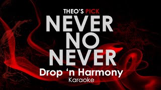 Never No Never - DNH karaoke