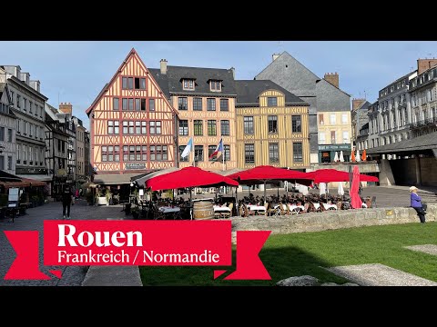 Ein Tag in Rouen: Die Highlights der Normandie-Metropole!