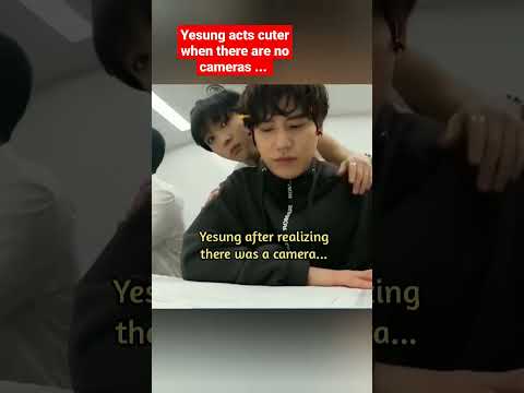 Yesung acts cuter when there are no cameras ...