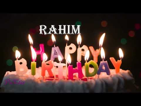 Rahim Birthday Song| Birthday Song Rahim| Happy Birthday Rahim|Happy Birthday Song for Rahim