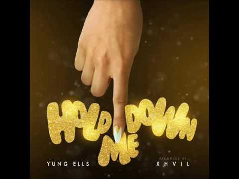 Yung Ells - "Hold Me Down" Exclusive By @KaufmanProductions