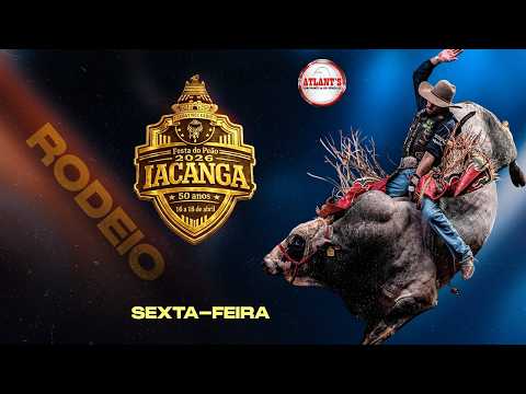 Rodeio de IACANGA 2026 - SEXTA - FEIRA ( AO VIVO )