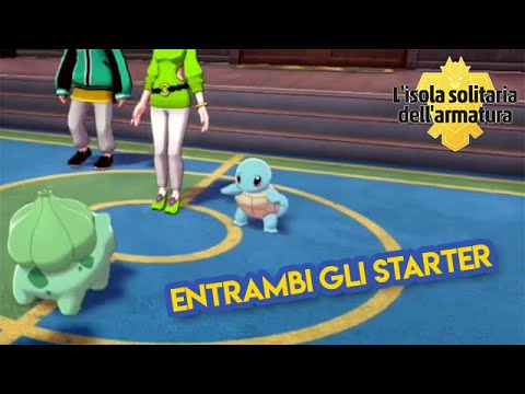 COME OTTENERE SIA SQUIRTLE SIA BULBASAUR SULL'ISOLA DELL'ARMATURA POKEMON SPADA E SCUDO