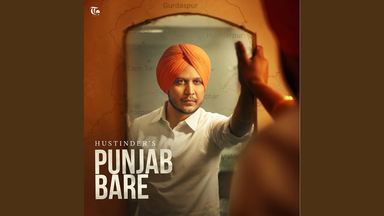 Punjab Bare Lyrics | Hustinder