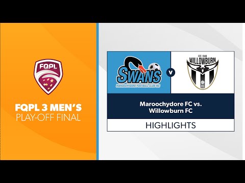 FQPL  3 Men's Play-Off Final - Maroochydore Swans FC vs. Willowburn FC Highlights