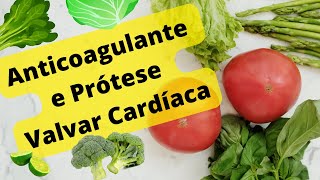 ANTICOAGULANTE e os cuidados com A ALIMENTAO