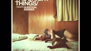 The Bright Things   Touch N Go