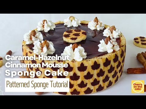 🍰 How to Make a Patterned Sponge (Joconde Imprimé) | Cinnamon & Caramel-Hazelnut Mousse Cake
