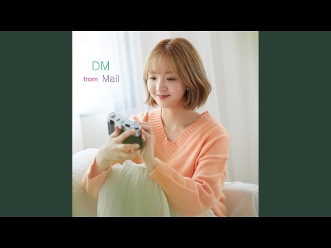 Video thumbnail for DM (매일이 선물) [Instrumental]
