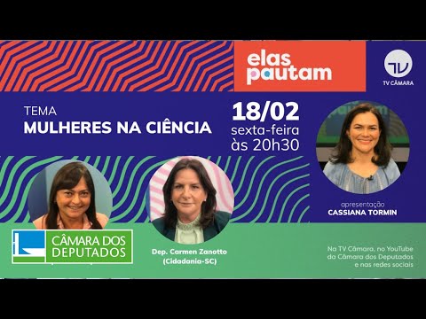 Elas Pautam - Mulheres na ciência - 18/02/22