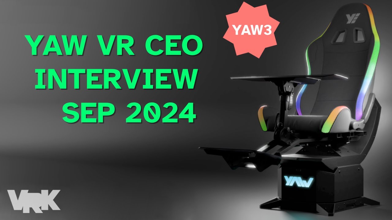 YawVR CEO Interview: Yaw3 September Update