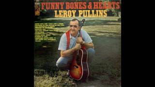 Leroy Pullins - Gypsy Rose And I Don't Give A Curse