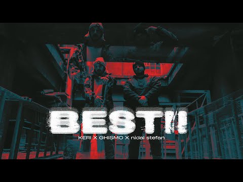 Keri, Ghismo & nidal ștefan - Bestii