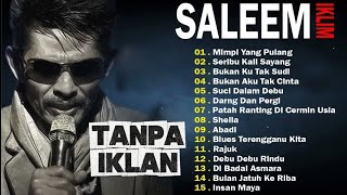 Download lagu Full Album Best Of Saleem Iklim - Full Album Saleem Iklim - Slow Rock Malaysia mp3 Download lagu Full Album Best Of Saleem Iklim - Full Album Saleem Iklim - Slow Rock Malaysia mp3
